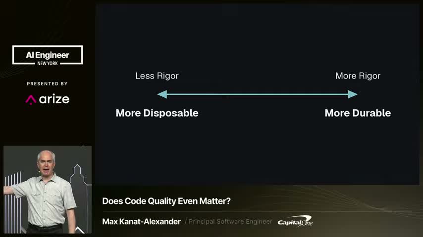 A spectrum links more disposable software with less rigor, and more durable software with more rigor.